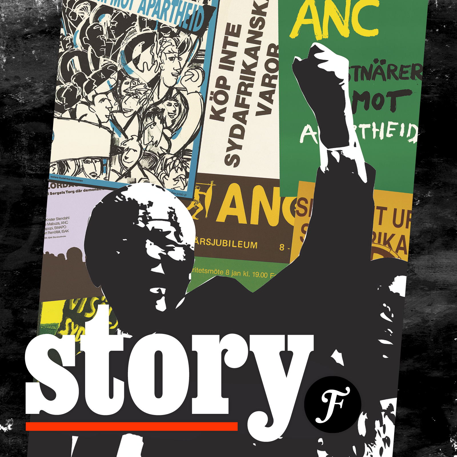 Vinjettbild för Story. I bakgrunden kampanjaffischer mot apartheid, och silhuett på Nelson Mandela.